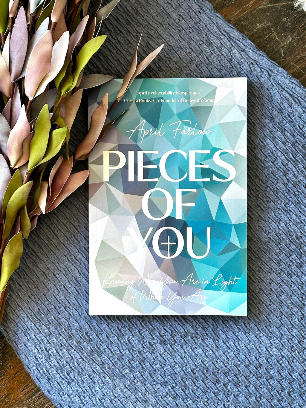 PIECES OF YOU book by April Farlow