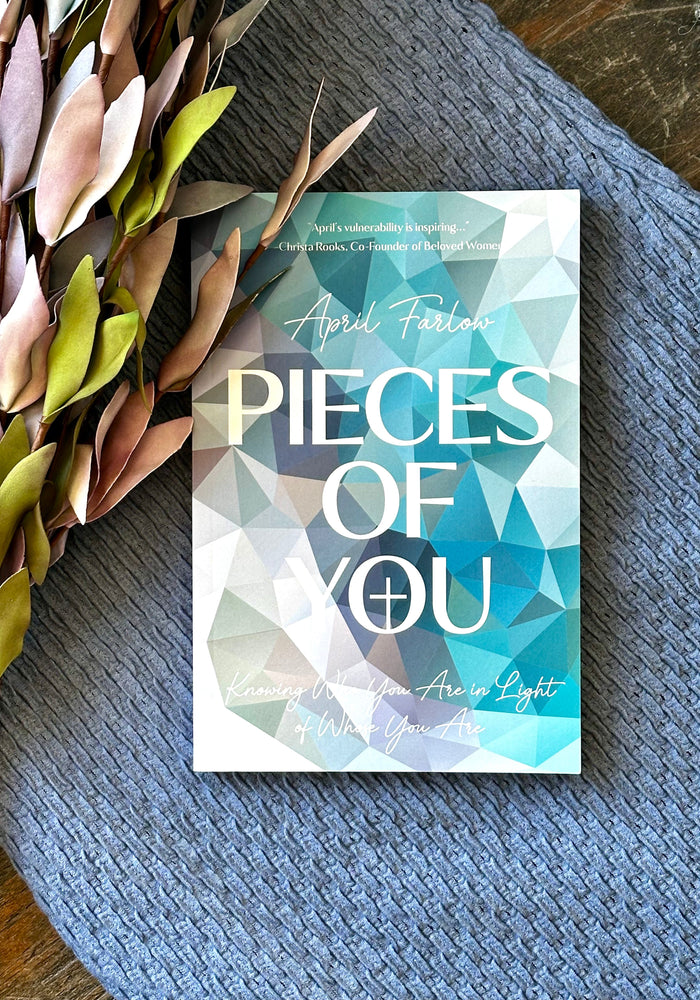 PIECES OF YOU book by April Farlow