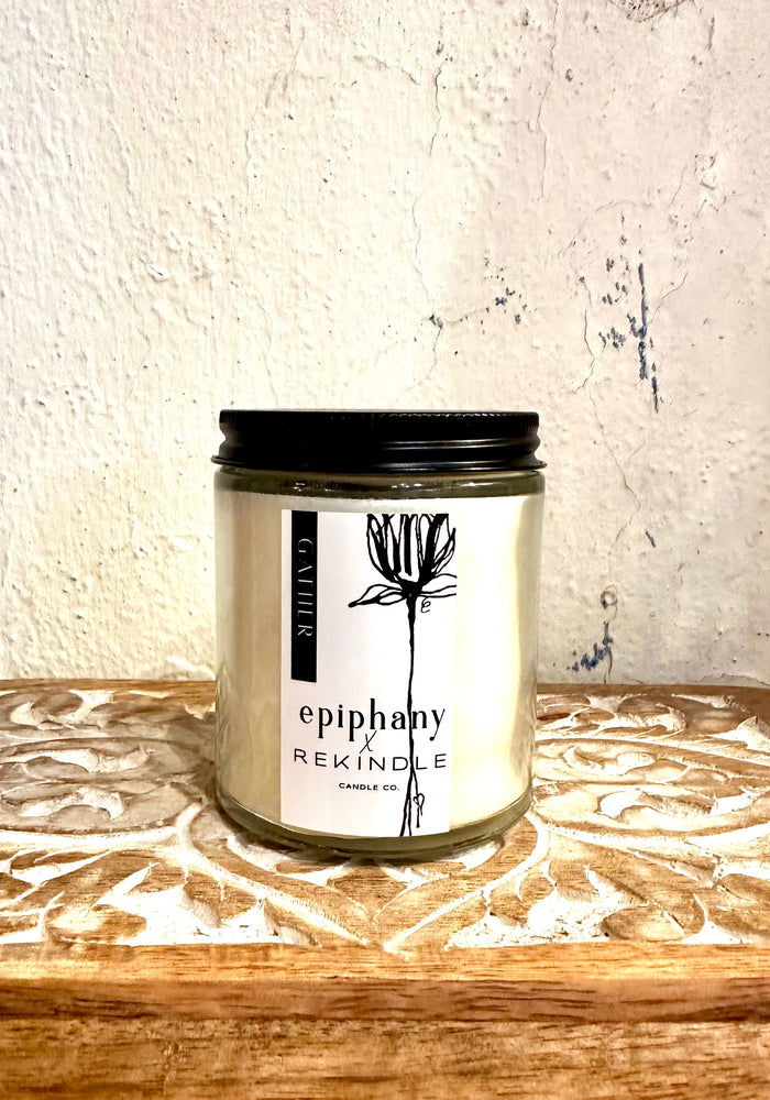 GATHER - EPIPHANY X REKINDLE CANDLE CO 5 OZ JAR