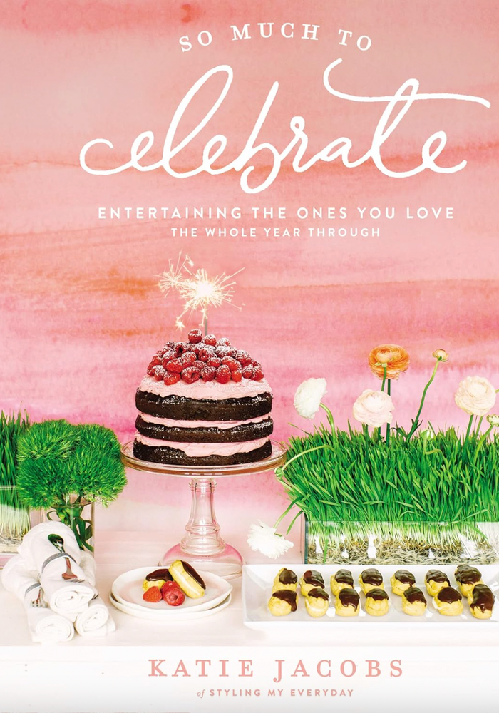 SO MUCH TO CELEBRATE COOKBOOK