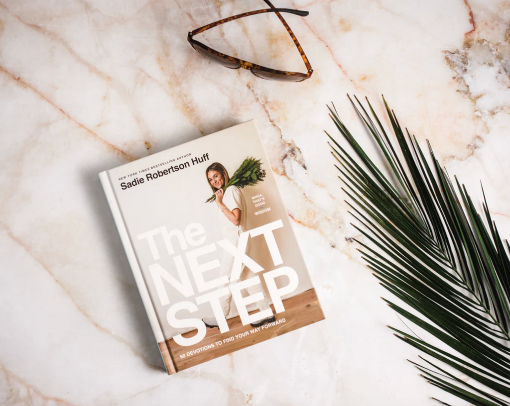 THE NEXT STEP by Sadie Robertson Huff